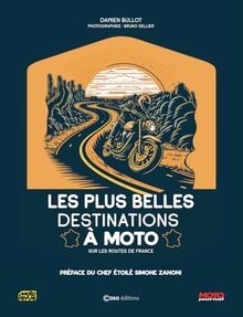Les plus belles destinations à Moto - Sur les route... | Buch | Zustand sehr gut