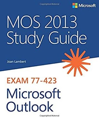 MOS 2013 Study Guide for Microsoft Outlook Paperback Joan Lambert