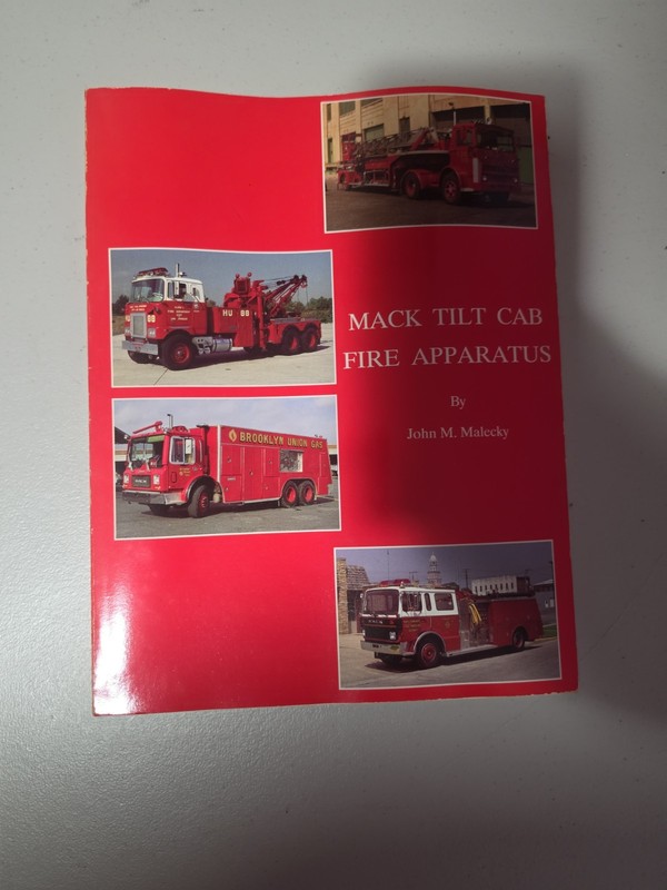 Mack Tilt Cab Fire Apparatus softcover Book, 1988