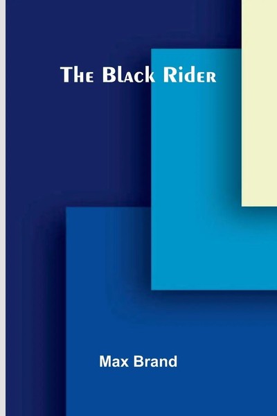 Max Brand | The Black Rider | Taschenbuch | Englisch (2026) | Alpha Edition-image