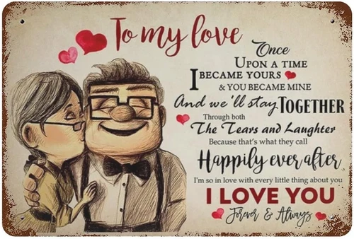 Vintage Metal Tin Sign Carl and Ellie to My Love Once Upon A Time I Became Yours