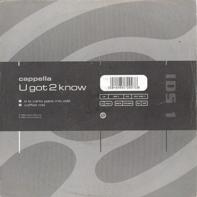 Cappella - U Got 2 Know (7'', Single)