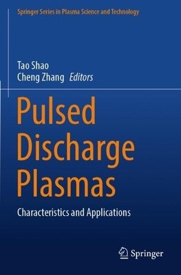 Pulsed Discharge Plasmas - 9789819911431