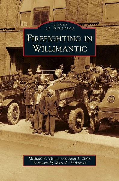 Michael E. Tirone (U. A.) | Firefighting In Willimantic | Buch | Englisch (2012)-image