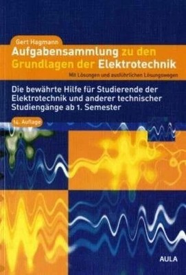 Aufgabensammlung zu den Grundlagen der Elektrotechnik Buch Aula-Verlag GmbH