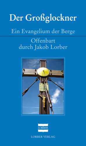 Der Großglockner Jakob Lorber - Imagen 1 de 1