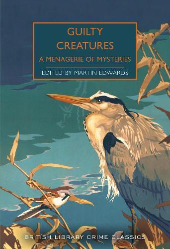 Thumbnail - Martin Edwards Guilty Creatures (taschenbuch) British Library Crime