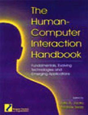The Human-Computer Interaction Handbook: Fundamentals, Evolving Technologies an