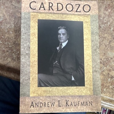 Cardozo by Andrew L. Kaufman Paperback Biography Harvard University Press Law