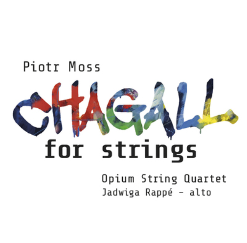 Piotr Moss Piotr Moss: Chagall for Strings (CD) Album