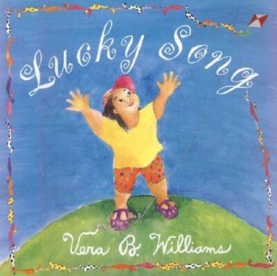 Lucky Song - Hardcover By Williams, Vera B - GOOD