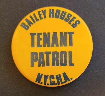 NYCHA Tenant Patrol New York City Housing Authority Bailey Houses Button Vintage