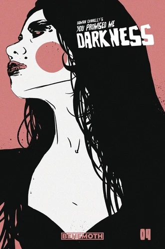 You Promised Me Darkness #4 (Damian Connelly Variant Cover C)