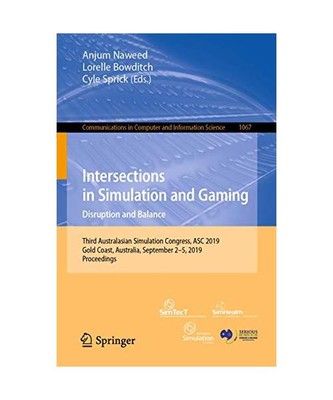 Intersections in Simulation and Gaming: Disruption and Balance: Third Australasi