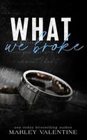 What We Broke Marley Valentine Taschenbuch Englisch 2023 Marley Valentine