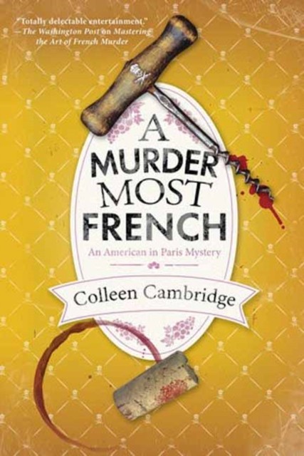 A Murder Most French by Colleen Cambridge (Paperback Book)