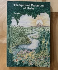 Spiritual Properties of Herbs by Gurudas 1st Print PB Vtg Metaphysical Healing