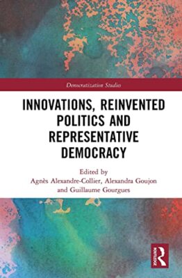 Alexandre-Collier - Innovations Reinvented Politics and Representativ - X555z