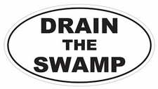 Trump Drain The Swamp Oval Bumper Sticker or Helmet Sticker D3097