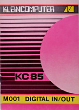 ROBOTRON KC85 -- DIGITAL IN/OUT (VEB - MANUAL) #2DE