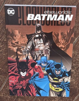 Elseworlds: Batman Vol. 3 (2018, DC TPB) Ships Bagged & Boarded!