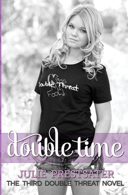 Double Time by Julie Prestsater (English) Paperback Book