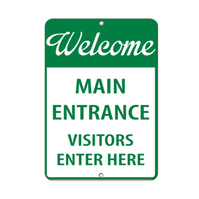 Vertical Metal Sign Multiple Sizes Welcome Entrance Visitors Enter Here Security