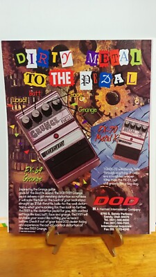 DOD FX69 GRUNGE PEDAL 1993  ''DIRTY METAL TO THE PEDAL''  PRINT AD 11 X 8.5    F3
