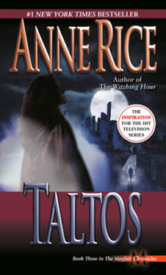Taltos (Lives of Mayfair Witches) - Mass Market Paperback - VERY GOOD