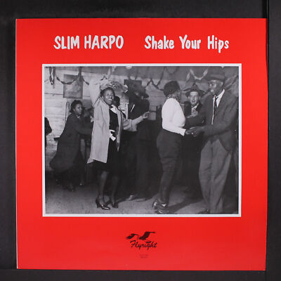 SLIM HARPO: shake your hips FLYRIGHT 12'' LP 33 RPM UK