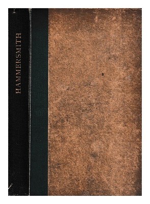 Draper, Warwick H.Hammersmith: A Study IN Town History / von Warwick H.Draper