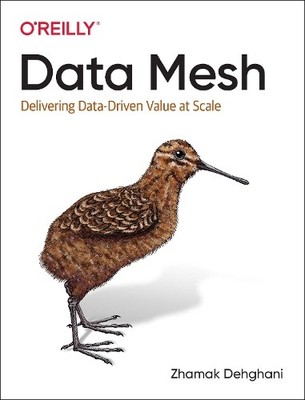 Zhamak Dehghani Data Mesh (Taschenbuch) (US IMPORT)