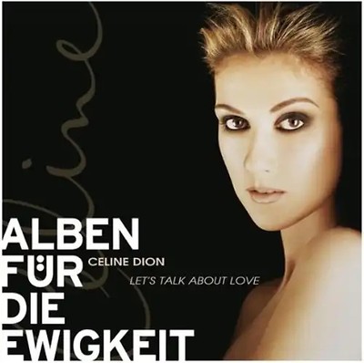 Dion,Céline - Let's Talk About Love (Alben Für Die Ewigkeit)