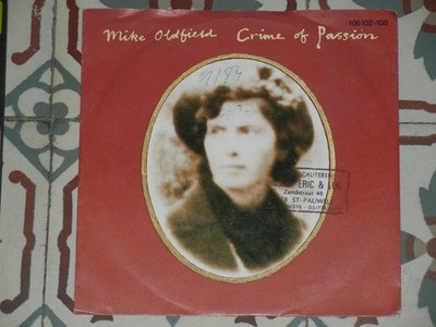 MIKE OLDFIELD - Crime Of Passion / Jungle Gardenia GERMAN 7'' P/S 1983