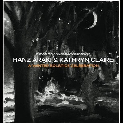 Araki, Hanz & Kathryn Claire - Winter Solstice Celebration CD NEU OVP