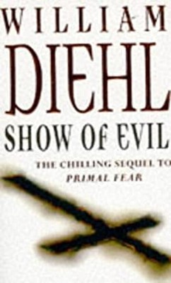 Show Of Evil Taschenbuch William Diehl