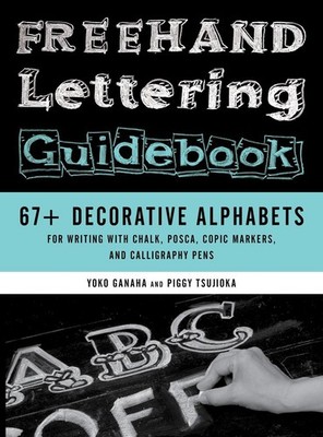 Freehand Lettering Guidebook: 67+ Decorative Alphabets for Writing with Chalk, P