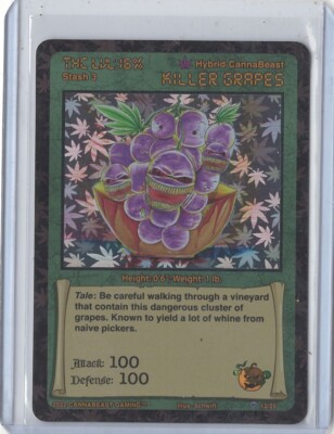 Canna Beast  Killer Grapes  Holo, Card 12/25 TCG CCG , Pack Fresh! 1st Edition