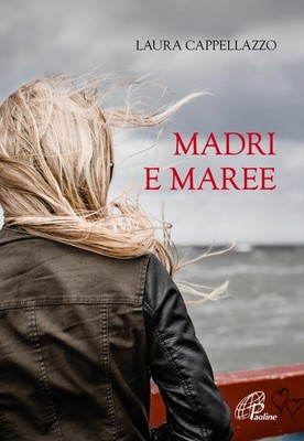 Laura Cappellazzo Madri e maree (Taschenbuch) (US IMPORT)