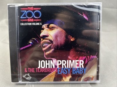 EASY BABY: ZOO BAR COLLECTION VOL 6 by John Primer & The Teardrops (CD 1999) NEW