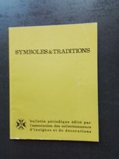 SYMBOLES ET TRADITIONS N°147 - 1996 - Medaille de Mentana -  voir photos