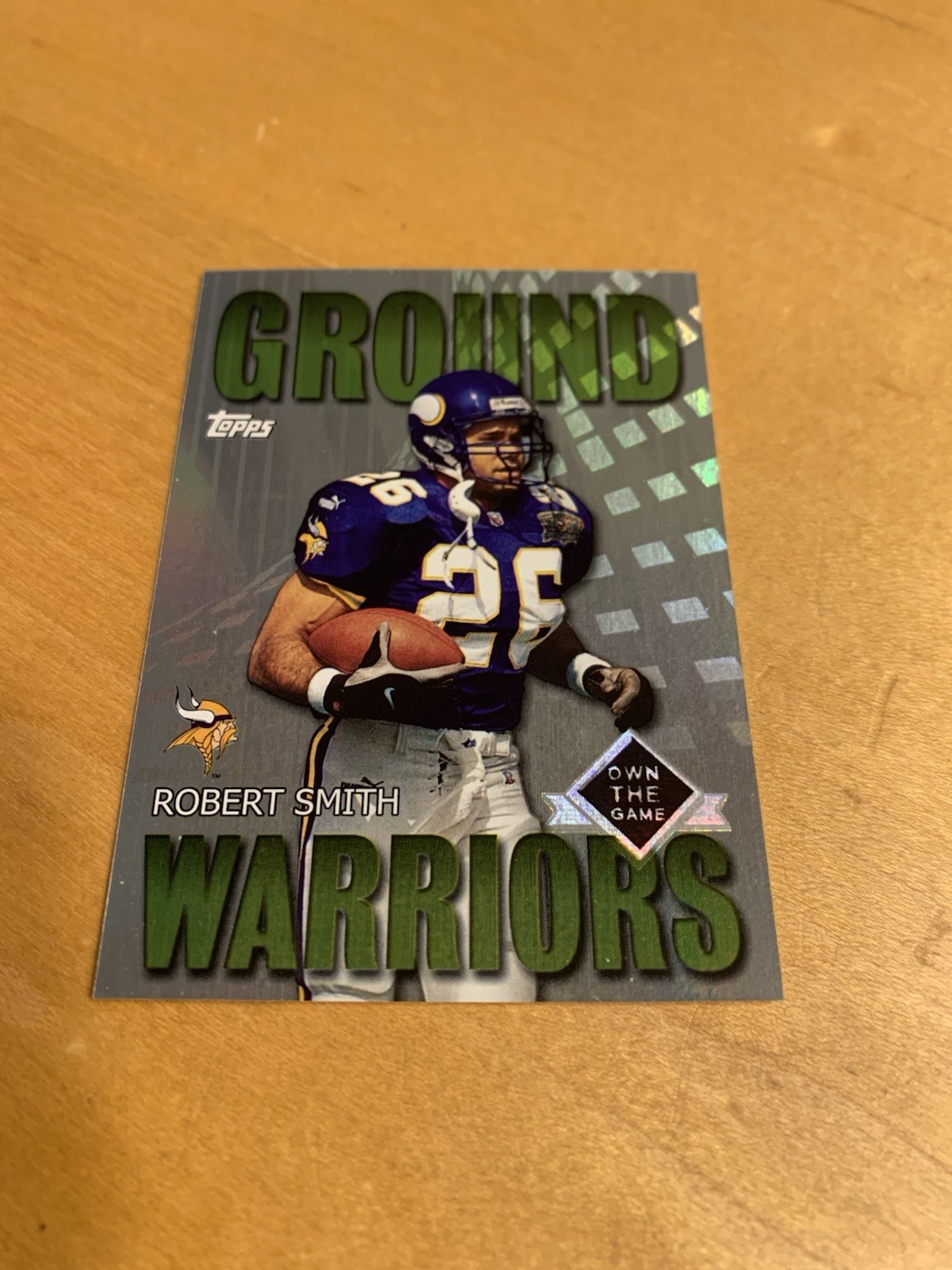 2001 Topps - Own the Game Ground Warriors Robert Smith #GW2 Minnesota Vikings