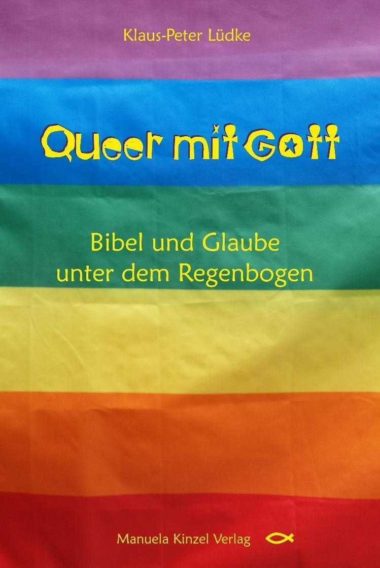 Thumbnail - Queer Mit Gott | Klaus-peter Lüdke | Bibel Und Glaube Unter Dem
