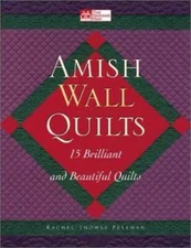 Amish Wall Quilts: 15 Brilliant and Beautiful Quilts (That Patc - VERY GOOD
