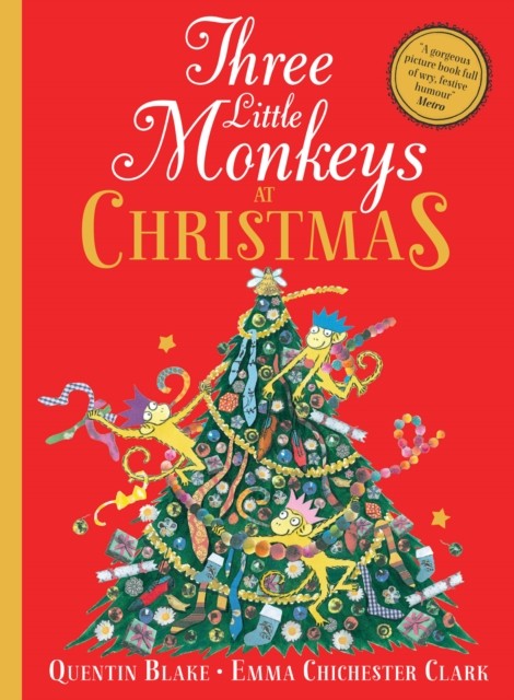 Three Little Monkeys at Christmas by Quentin Blake (Paperback Book)