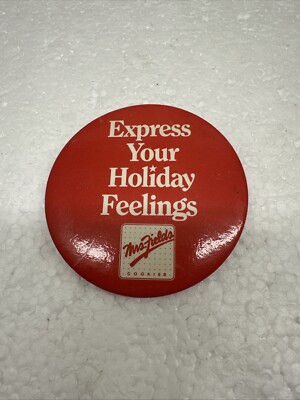 Mrs Fields  Express Your Holiday Feelings   3  Pin Back