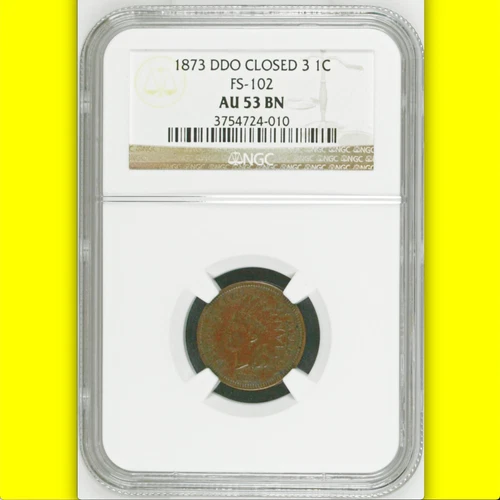 1873 NGC AU53 Doubled Die Obverse FS-102🔴 $26,400 APR for MS64🔴 Indian Cent ✅✅