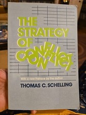 The Strategy of Conflict, Thomas Schelling (P...