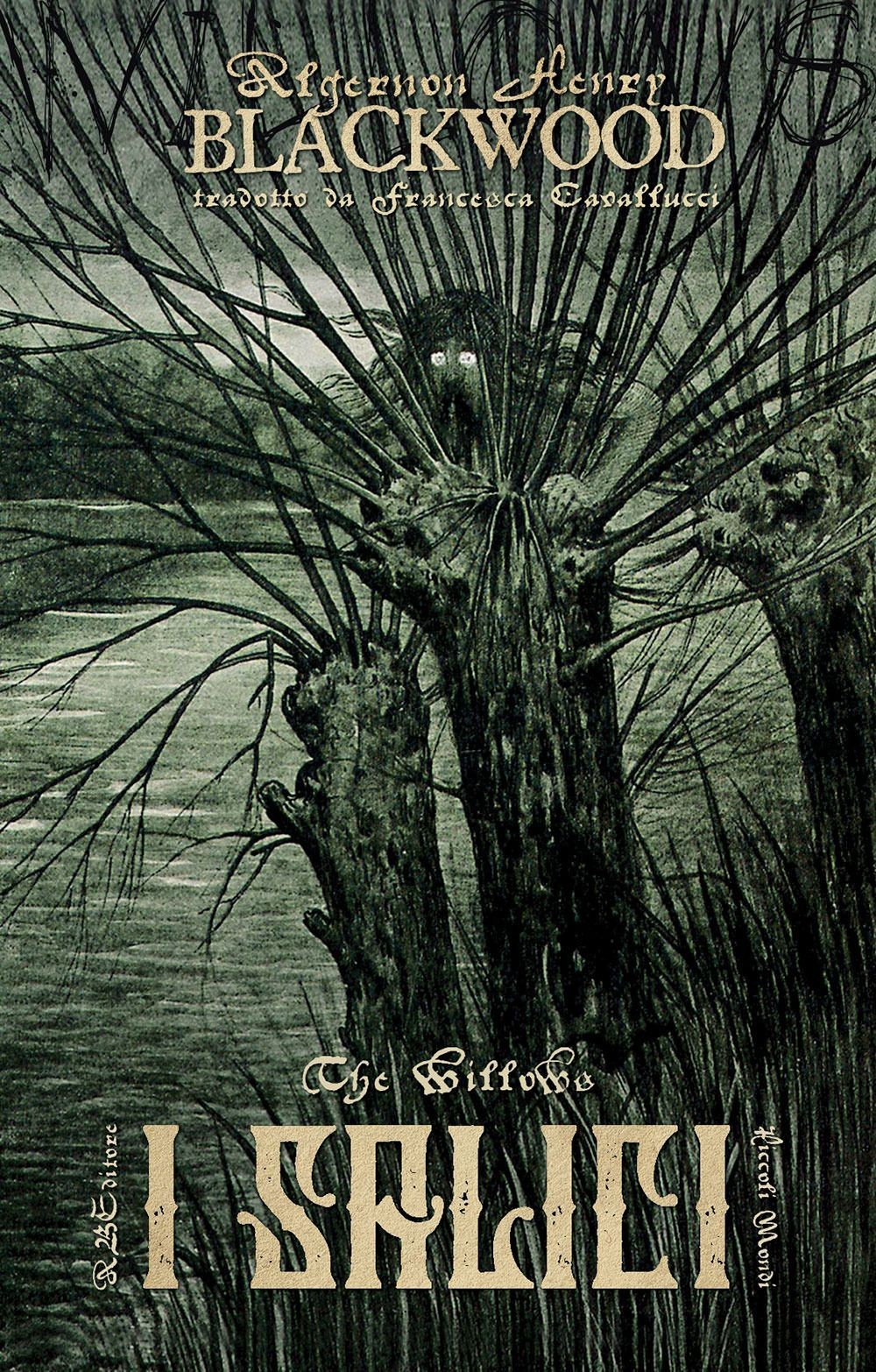 Libri Algernon Blackwood - I Salici