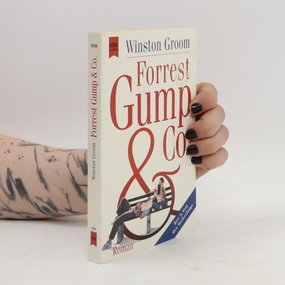Forrest Gump & Co. : Roman  |  Winston Groom